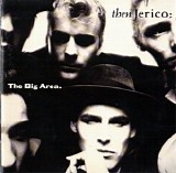 Then Jerico - The Big Area