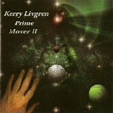 Kerry Livgren - Prime Mover II