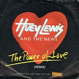 Huey Lewis And The News - The Power Of Love