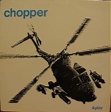 Chopper - 4Play