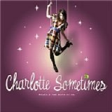 Charlotte Sometimes - Charlotte Sometimes [EP]