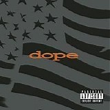 Dope - Felons and Revolutionaries