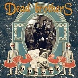 Dead Brothers - Dead Music For Dead People