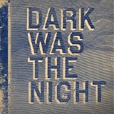 Dirty Projectors + David Byrne - Dark Was The Night