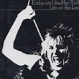 Eddie And The Hot Rods - Life On The Line