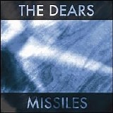 The Dears - Missiles