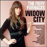 The Fiery Furnaces - Widow City