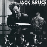 Bruce, Jack - Cities Of The Heart