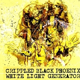 Crippled Black Phoenix - White Light Generator