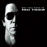 Lou Reed - The Very Best Of Lou Reed