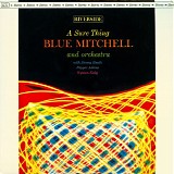 Blue Mitchell - A Sure Thing