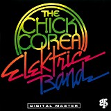 The Chick Corea Elektric Band - The Chick Corea Elektric Band