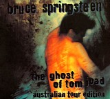 Bruce Springsteen - The Ghost Of Tom Joad (Australian Tour Edition)