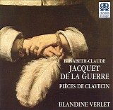 Elisabeth Jacquet de La Guerre - Les Pièces de Clavecin