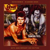 David Bowie - Diamond Dogs (30th Anniversary Edition)