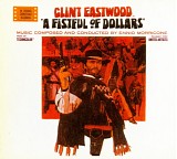 Ennio Morricone - A Fistful Of Dollars