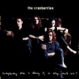 The Cranberries - Everybody Else Is Doing It, So Why Can't We?