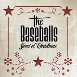 The Baseballs - Good Ol' Christmas