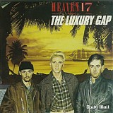 Heaven 17 - The Luxury Gap