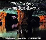 Steve Gorn, Tony Levin, Jerry Marotta - From The Caves Of The Iron Mountain