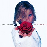 Ilse DeLange - Livin' On Love