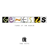 Genesis - Turn It On Again - The Hits