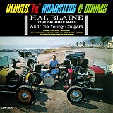 Hal Blaine And The Young Cougars - Deuces, "T's", Roadsters & Drums