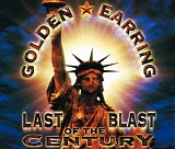 Golden Earring - Last Blast Of The Century