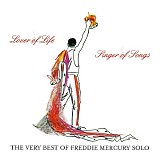 Freddie Mercury - Lover Of Life, Singer Of Songs