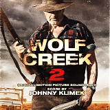 Johnny Klimek - Wolf Creek 2