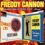 Cannon, Freddy - Bang On (1963) /Steps Out (1963)...Plus