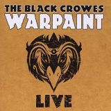 The Black Crowes - Warpaint Live