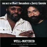 Various artists - Well-Matched: The Best Of Merl Saunders & Jerry Garcia