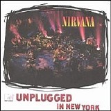 Nirvana - MTV Unplugged in New York