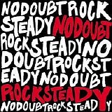 No Doubt - Rock Steady