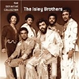 The Isley Brothers - The Definitive Collection