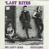 Last Rites - We Don't Care EP