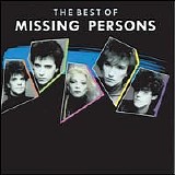 Missing Persons - The Best of Missing Persons [1987]