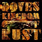 Doves - Kingdom Of Rust