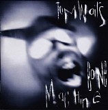 Tom Waits - Bone Machine