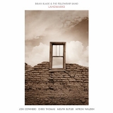 Brian Blade & The Fellowship Band - Landmarks