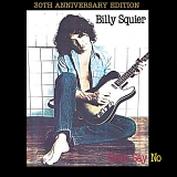 Billy Squier - Don't Say No