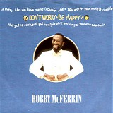 Bobby McFerrin - Don't Worry Be Happy