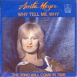 Anita Meyer - Why Tell Me, Why