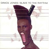 Grace Jones - Slave To The Rhythm