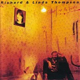 Richard and Linda Thompson - Shoot Out the Lights