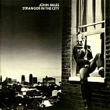 John Miles - Stranger In The City