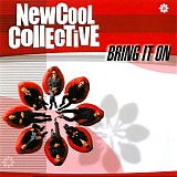 New Cool Collective - Bring It On