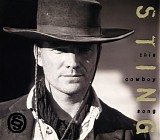 Sting - This Cowboy Song