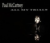 Paul McCartney - All My Trials